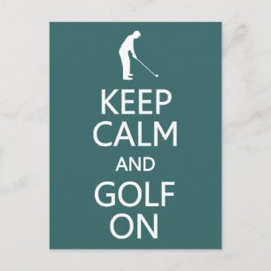 Keep Calm & Golf On custom colour postcard