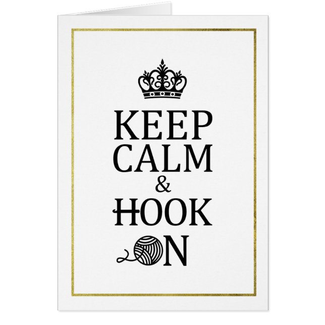Keep Calm Hook On Faux Gold Border Crafts (Front)
