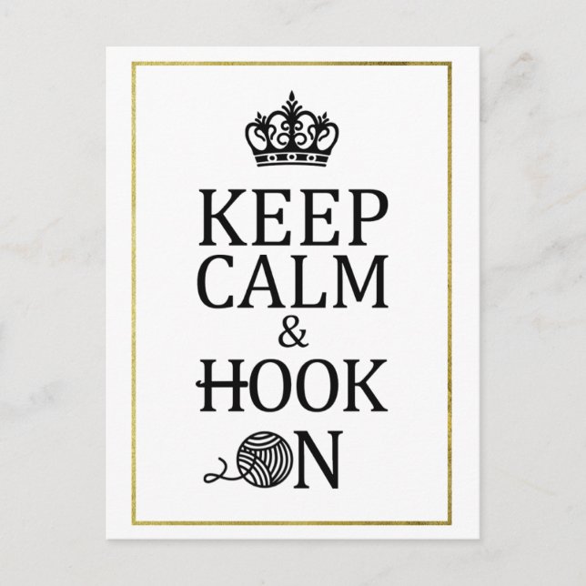 Keep Calm Hook On Faux Gold Crochet Crafts Postcard (Front)