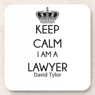 Keep Calm, I am a Lawyer Coaster