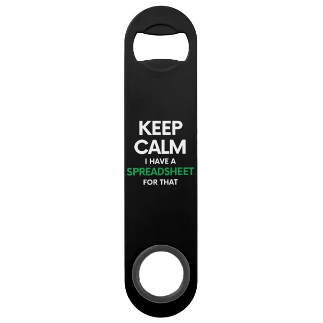  Keep calm I have a spreadsheet for that - Excel Bar Key (Front)