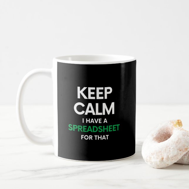  Keep calm I have a spreadsheet for that - Excel Coffee Mug (With Donut)
