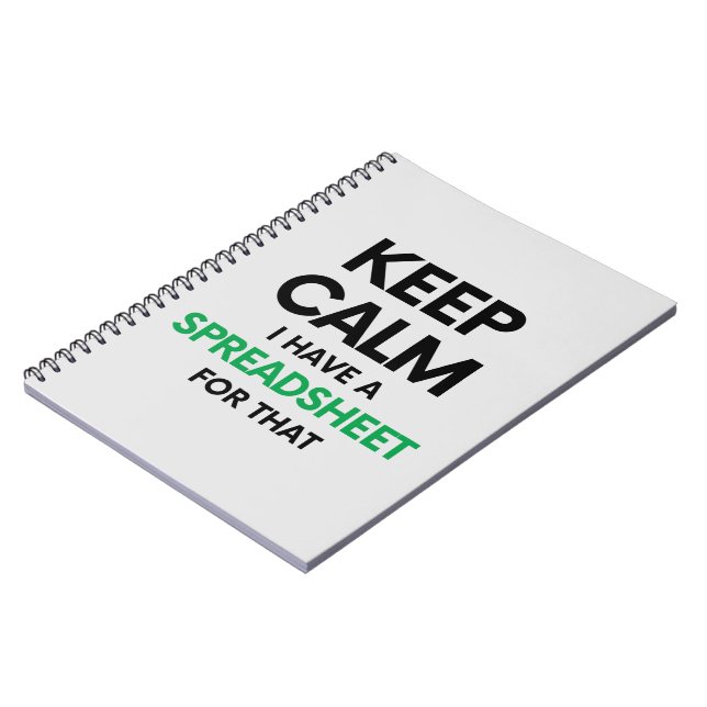 Keep calm I have a spreadsheet for that - Excel Notebook (Left Side)