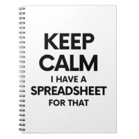 Keep calm I have a spreadsheet for that - Excel