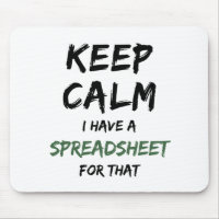 Keep calm I have a spreadsheet for that - Spreadsh