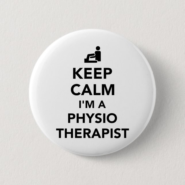 Keep calm I’m a physiotherapist 2 Inch Round Button (Front)