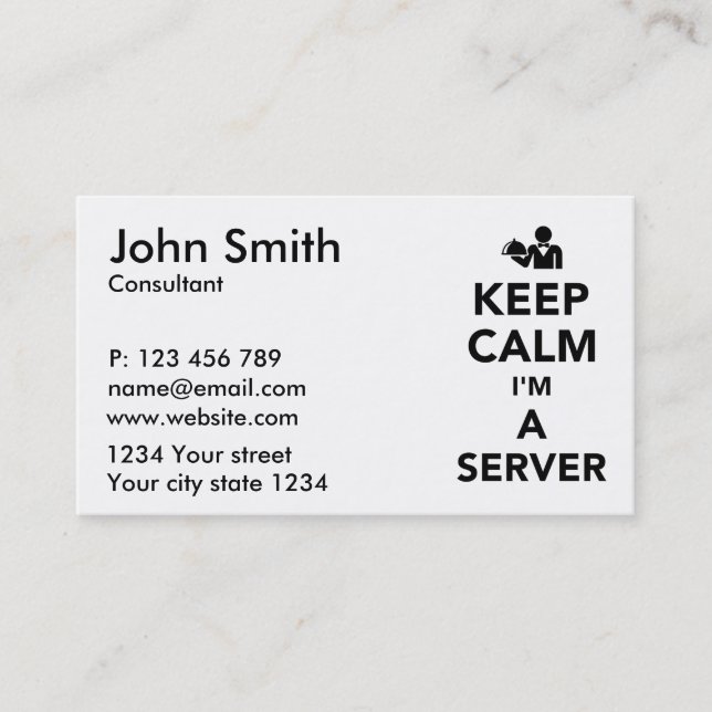 Keep calm I’m a server Business Card (Front)