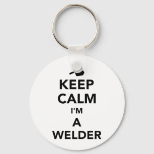 Keep calm I’m a welder Keychain
