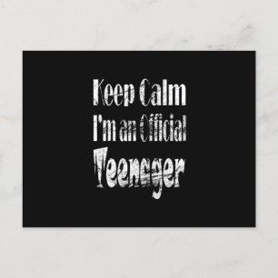 Keep calm I' now an official teenager Postcard