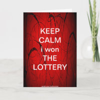 KEEP CALM i won THE LOTTERY