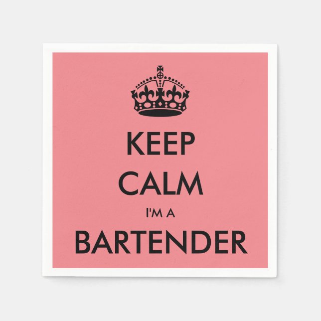 KEEP CALM I'M A BARTENDER NAPKIN (Front)