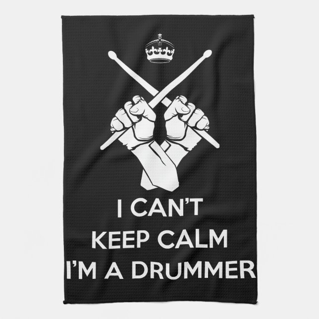 Keep calm I'm a drummer, can't keep calm Kitchen Towel (Vertical)