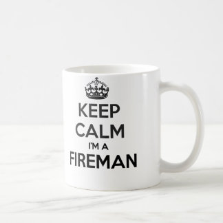 Keep Calm I'm A Fireman White Mug