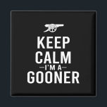 Keep Calm I'm A Gooner Jersey Magnet<br><div class="desc">Keep Calm I'm A Gooner Jersey</div>
