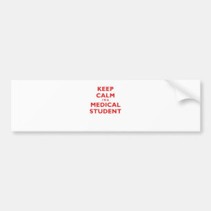 Keep Calm Im a Medical Student Bumper Sticker