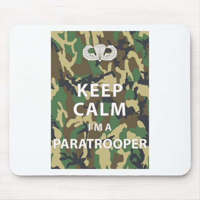 Keep Calm - I'm a Paratrooper Mouse Pad (Front)