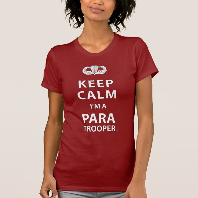 Keep Calm I'm A Paratrooper T-Shirt (Front)