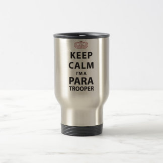 KEEP CALM I'M A PARATROOPER TRAVEL MUG