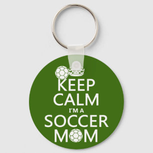 Keep Calm I'm a Soccer Mom (in any colour) Keychain
