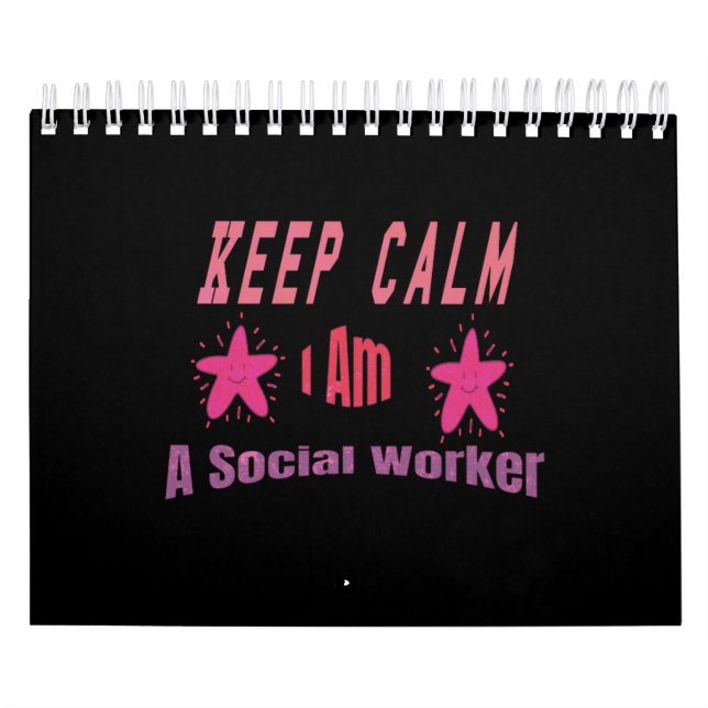 Keep Calm I'm A Social Worker Calendar (Cover)