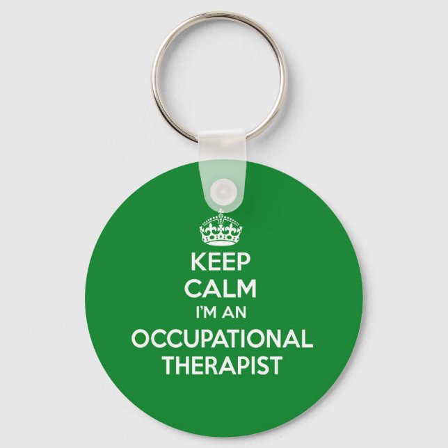 KEEP CALM I'M AN OCCUPATIONAL THERAPIST OT GIFT KEYCHAIN (Front)