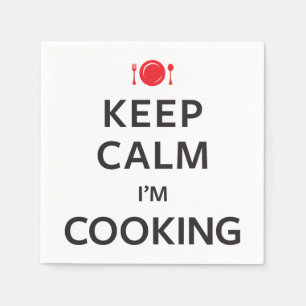 Keep Calm I'm Cooking Napkin