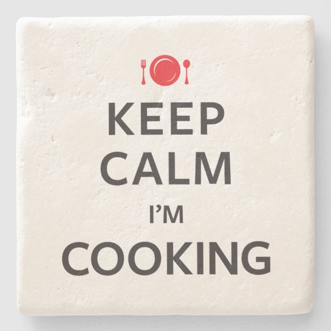Keep Calm I'm Cooking Stone Coaster (Front)