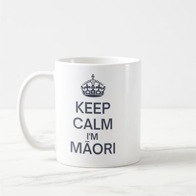 Keep Calm I'm Maori Coffee Mug (Left)