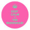 Keep Calm I'm The Bridesmaid