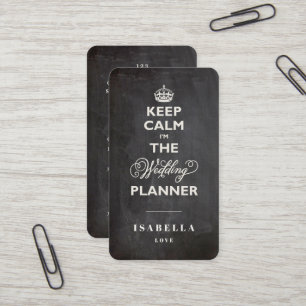 Keep Calm I'm The Wedding Planner Funny Chalkboard Business Card