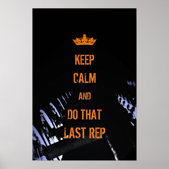 Keep calm inspirational quote fitness inspired poster (Front)