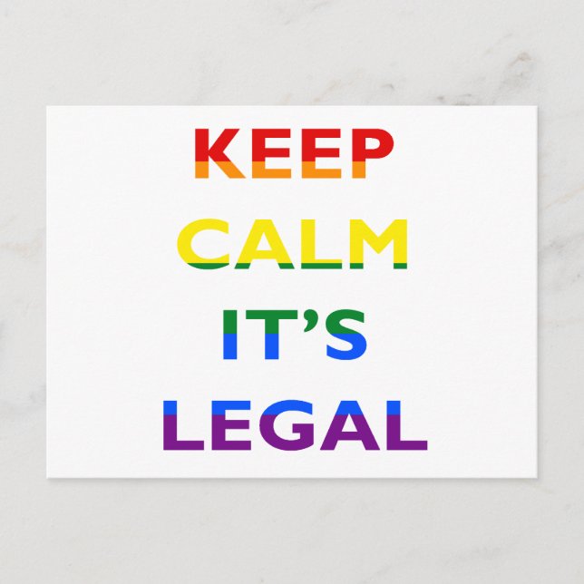 Keep Calm It’s Legal Support LGBT Postcard (Front)