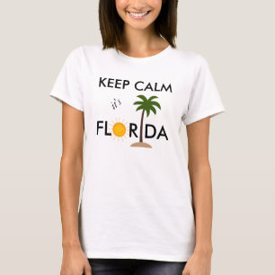 Keep calm it's Florida funny t-shirt for women