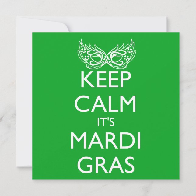 KEEP CALM IT'S MARDI GRAS SEASON INVITATION (Back)