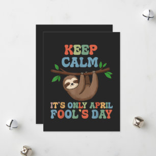 keep calm it's only April fool's day Holiday Card