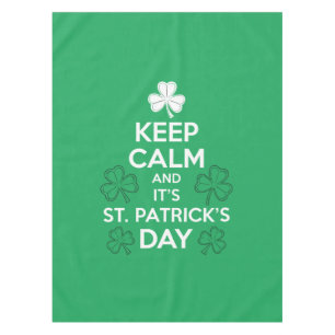 Keep Calm It's St Patricks Day Irish  Tablecloth