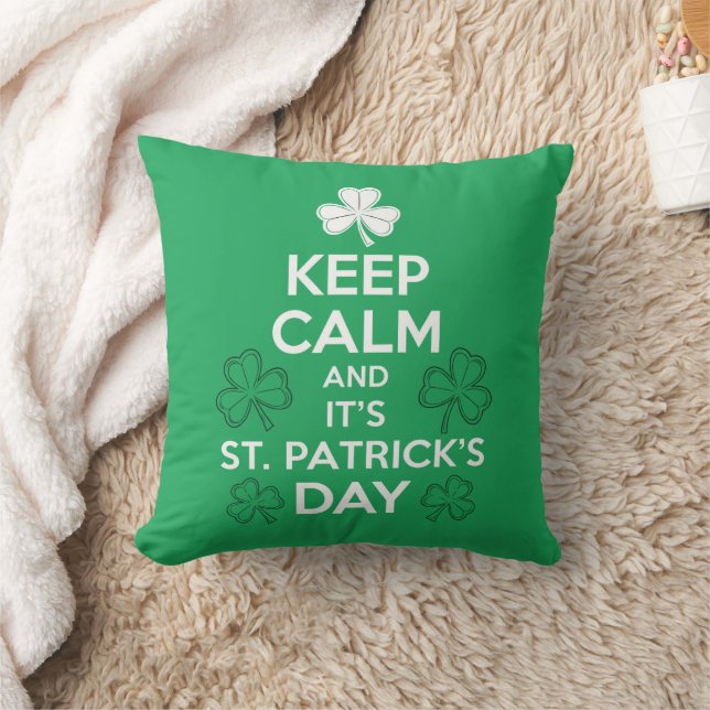 Keep Calm It's St Patricks Day Irish  Throw Pillow (Blanket)