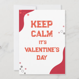 keep calm  it's Valentine's Day card