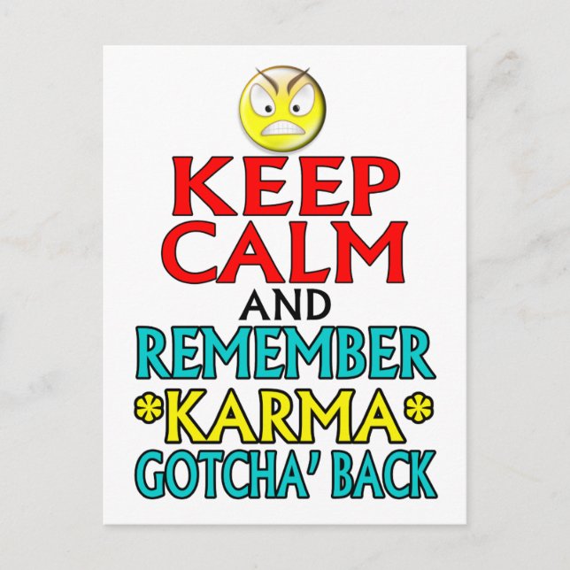 Keep Calm -- Karma Postcard (Front)