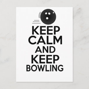 Keep Calm & Keep Bowling Postcard