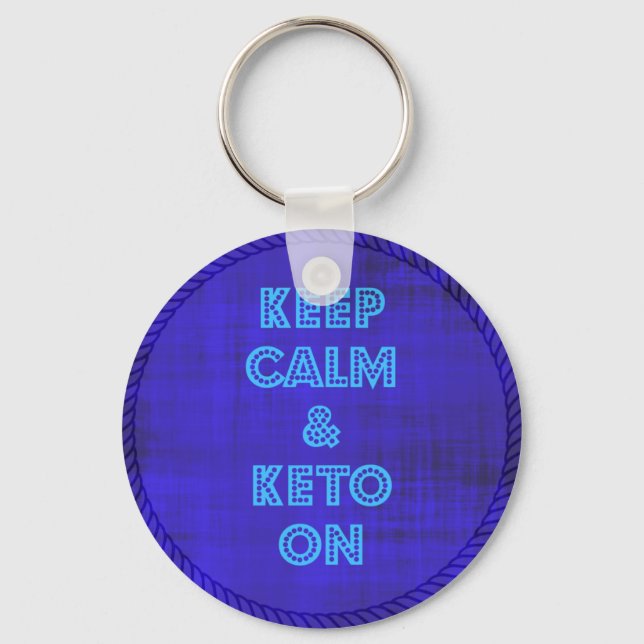 Keep Calm & Keto On Keychain (Front)