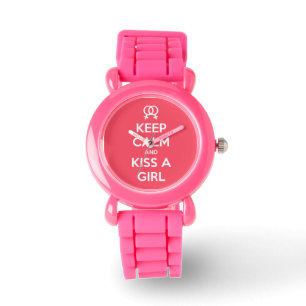Keep Calm & Kiss a Girl Watch