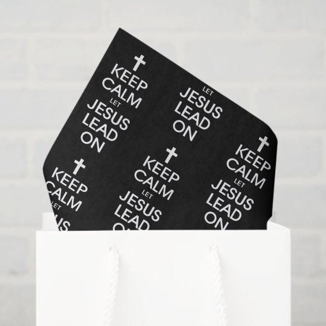 Keep Calm Let Jesus Lead On - Christian Christ God Tissue Paper (Gift Bag)