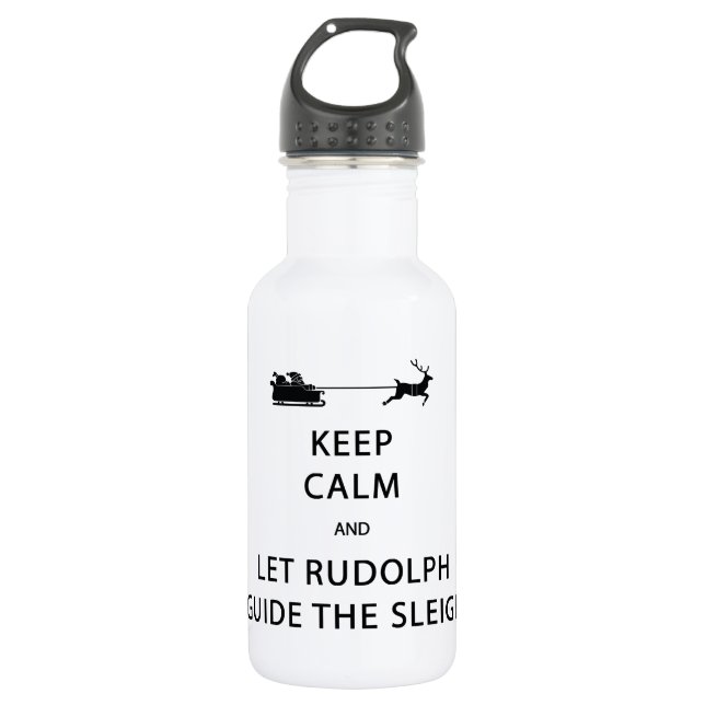 Keep Calm Let Rudolph Guide Sleigh 532 Ml Water Bottle (Front)