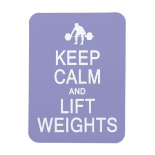 Keep Calm & Lift Weights custom colour magnet