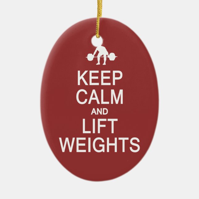 Keep Calm & Lift Weights custom colour ornament (Front)