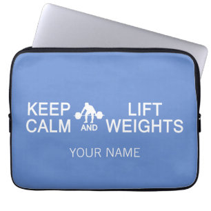 Keep Calm & Lift Weights custom laptop sleeve