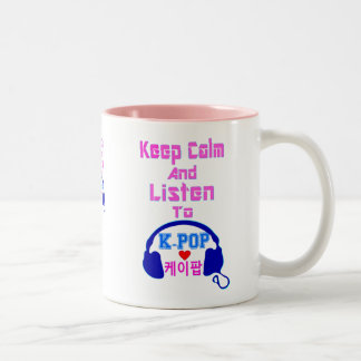 ♪♥Keep Calm & Listen to KPop Fab Two-Tone Mug♥♫ Two-Tone Coffee Mug