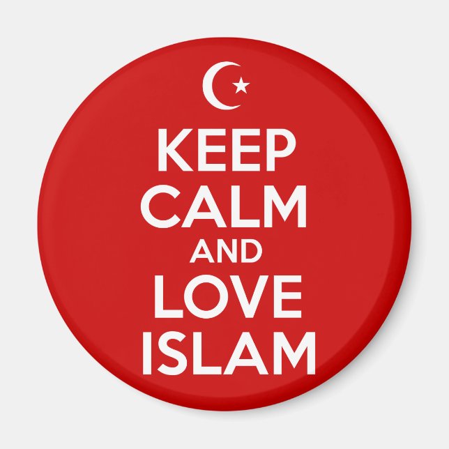Keep Calm Love Islam Magnet (Front)