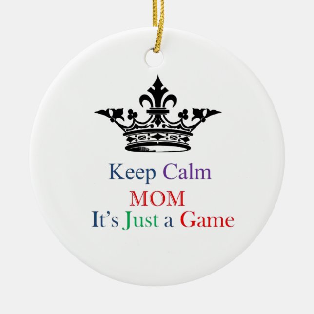 Keep Calm Mom Ceramic Ornament (Front)